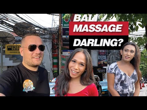 Bali - Do You Want Massage Darling !?