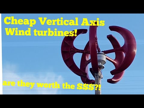 Cheap vertical axis wind turbines! Are they worth the money?