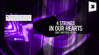 Music video thumbnail preview for 4 Strings - In Our Hearts FULL (Mike van Fabio Remix) Amsterdam Trance by 4 Strings