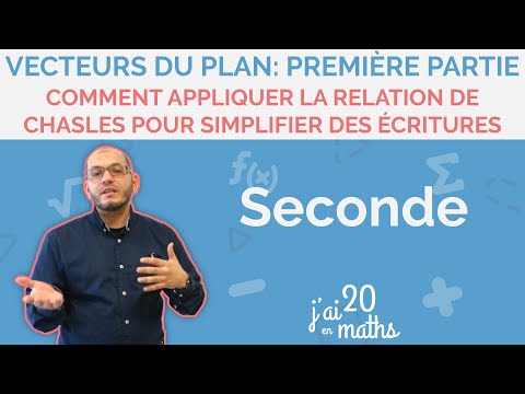 Comment appliquer la relation de Chasles pour simplifier des écritures - Seconde