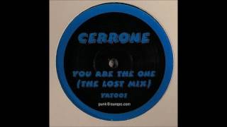 Cerrone -‎ You Are The One (The Lost Mix)