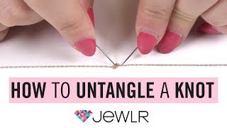 Jewlr | How to Untangle a Knot in a Chain