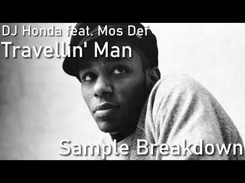 Sample Breakdown: DJ Honda feat. Mos Def - Travellin' Man
