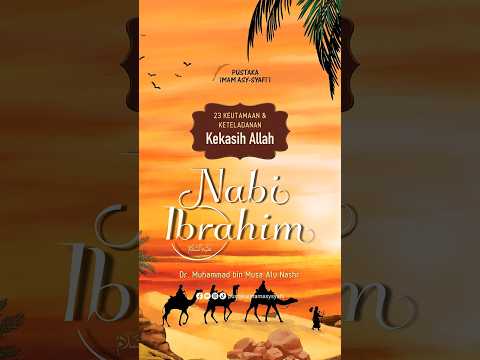  Teaser - Keutamaan dan Keteladanan Nabi Ibrahim 