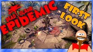 Dead Island Epidemic - Closed Beta gameplay