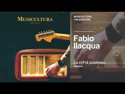 Fabio Ilacqua - La città giardino - Musicultura 2007
