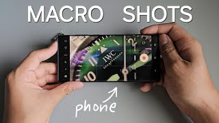 How to Take Macro Shots With A Phone & How To Make Them Better