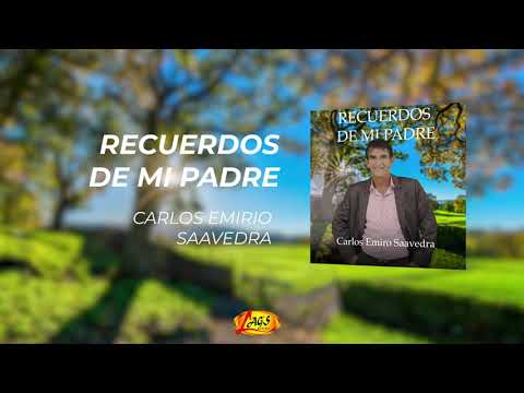Carlos Emiro Saavedra - Recordando a mi Padre (Audio Oficial)