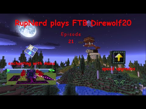 Direwolf20 1.7.10 - S01 - E21 - enchanting with botania & quarryupgrade