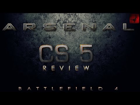 Battlefield 4 Arsenal - CS5 review