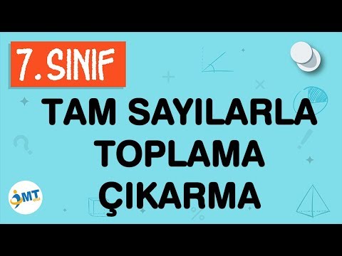 Tam Sayılarla Toplama-Çıkarma Konu Anlatımı 7. Sınıf Matematik