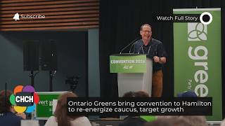 Ontario Greens bring convention to Hamilton to re-energize caucus, target growth