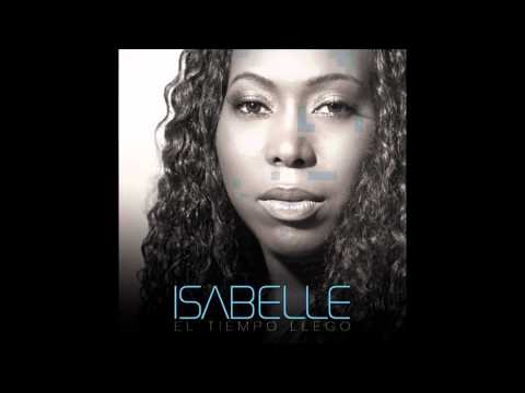 El tiempo llego Isabel valdez