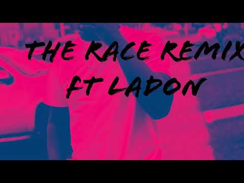 The Race (Remix) Ft. LaDon