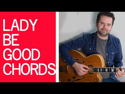 🔴Lady Be Good chords  lesson🎸
