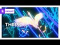 THIRST AF1 Monstercat Release
