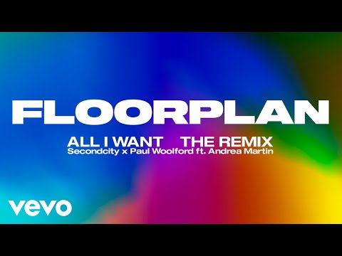 All I Want (Floorplan Remix) [Extended Mix] [Audio]