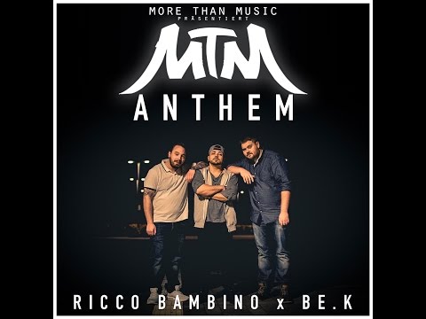 Ricco Bambino x BE.K - MTM ANTHEM (Mix and Master by PMProduction) [OFFIZIELLES MUSIKVIDEO]
