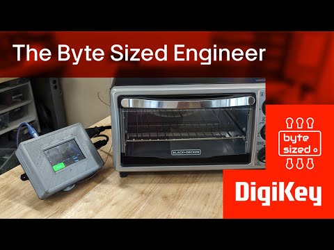 How To Build A Solder Reflow Oven - The Byte Sized Engineer | DigiKey