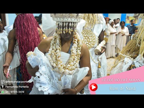 ILÊ ODÉ IBÔ EWÊ AKIKAN - RUM DE NANA