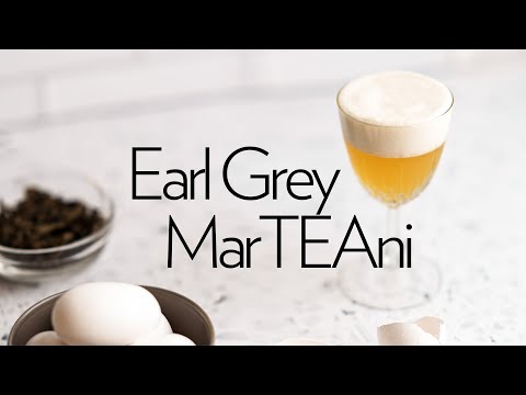THIS is our cup of Tea... The Earl Grey MarTEAni