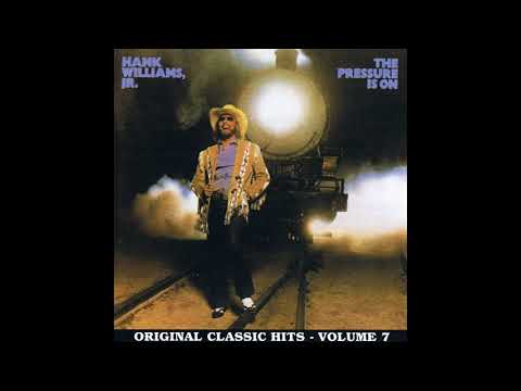 Hank Williams, Jr. - The Pressure is On - Full Album