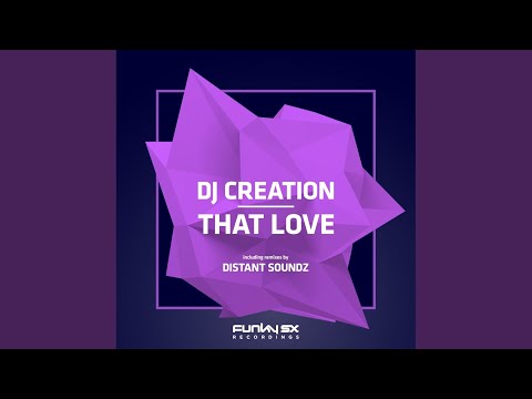 That Love (Distant Soundz Classic Garage Remix)