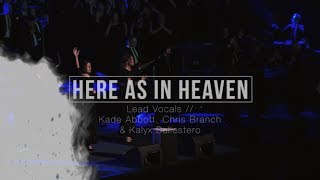 Here as in Heaven | JESUS | Indiana Bible College