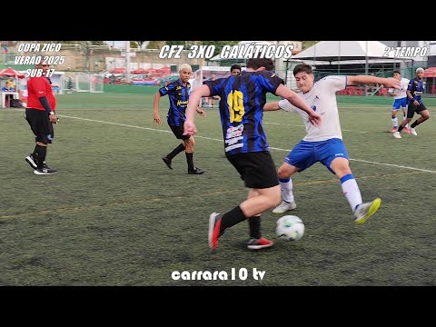 CFZ X GALÁTICOS - COPA ZICO JUIZ DE FORA VERÃO 2025 - CATEGORIA SUB-17 - 1' TEMPO