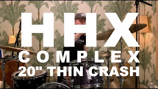 Video thumbnail for Sabian 20" HHX Complex Thin Crash - 1688g *sold* by Slagverket