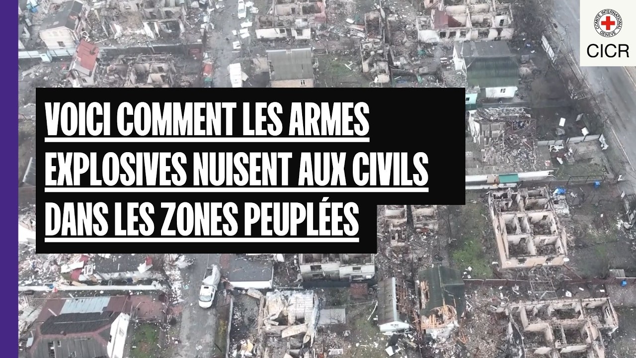 Voici comment les armes explosives nuisent aux civils dans les zones peuplées