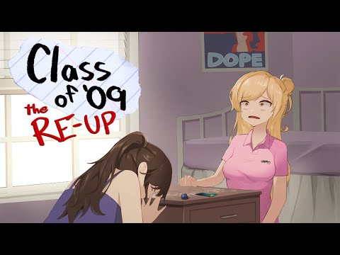Class of 09 Re up [Walkthrough Story]