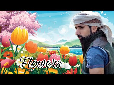 I like flowers | Sheikh Hamdan | fazza prince | Dubai King | fazza wife | royal | faz3 | Part#50