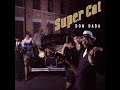 Super Cat - Think Me Come Fi Play