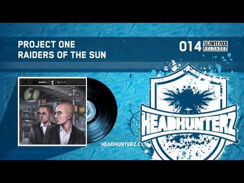 Project One - Raiders Of The Sun (HQ)