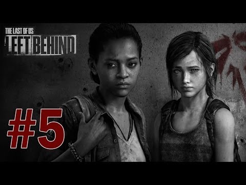 Last of Us: Left Behind DLC - Gameplay Walkthrough Part 5 - To the Helicopter