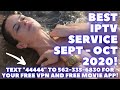 BEST IPTV SERVICE SEPTEMBER OCTOBER 2020
