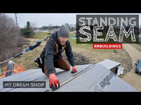 My Dream Shop Ep-34: Standing Seam Metal Roof Start!