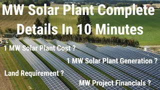 1 MW Solar Plant | 1 MW Solar Plant Cost |Generation | Financials| MW Solar BOM |Land Required |