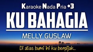 Download lagu Ku Bahagia - Melly Guslaw Karaoke Nada Rendah Pria  3‼️ mp3 Download lagu Ku Bahagia - Melly Guslaw Karaoke Nada Rendah Pria  3‼️ mp3