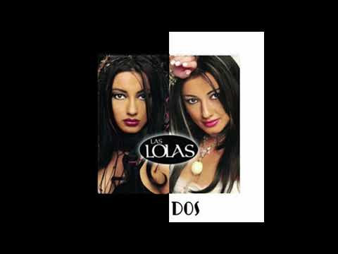 Las Lolas - Album Dos I CD Full Completo