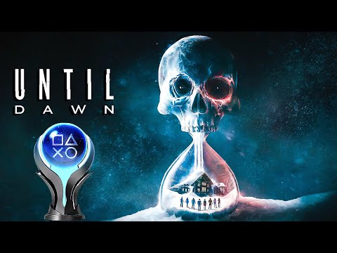UNTIL DAWN REMAKE - 100% Platinum Walkthrough No Commentary