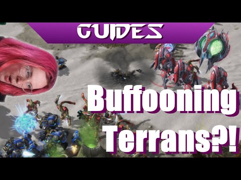 Buffooning Terrans?! A PvT Guide in these dire times | Starcraft Guides
