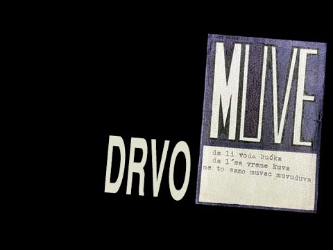 Muve - Drvo - Mesto za nas