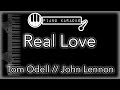 Real Love - Tom Odell//John Lennon - Piano Karaoke Instrumental