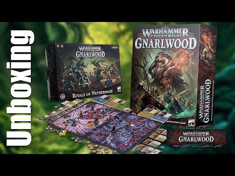 Unboxing Warhammer Underworlds Gnarlwood & Rivals of Nethermaze #unboxing
