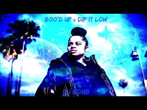 Ella Mai x Christina Milian x DJ BDUB -  (Boo'd Up x Dip It Low Mashup)