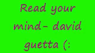 Read Your Mind- David Guetta