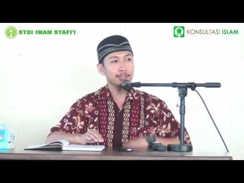 Ustad Arif Khusnul Khuluq, S.H. - Mengenal Allah lewat nama dan sifat-sifatNya