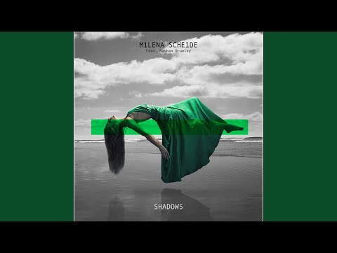Shadows (feat. Nathan Brumley)